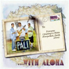 With Aloha by Pali